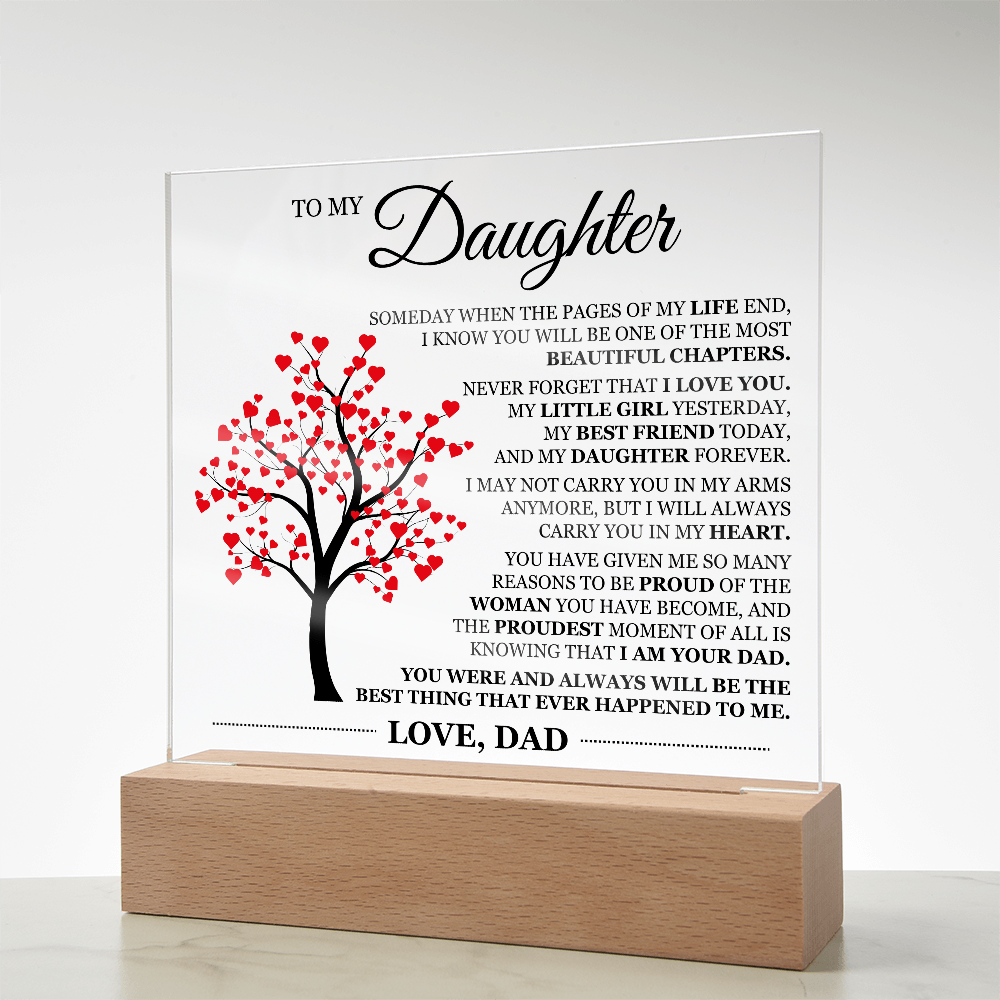 To My Daughter Acrylic Plaque