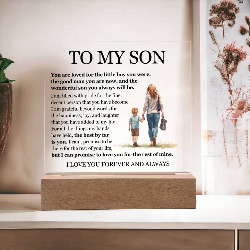 Acrylic Square Plaque - To My Son "The Best By Far is You"