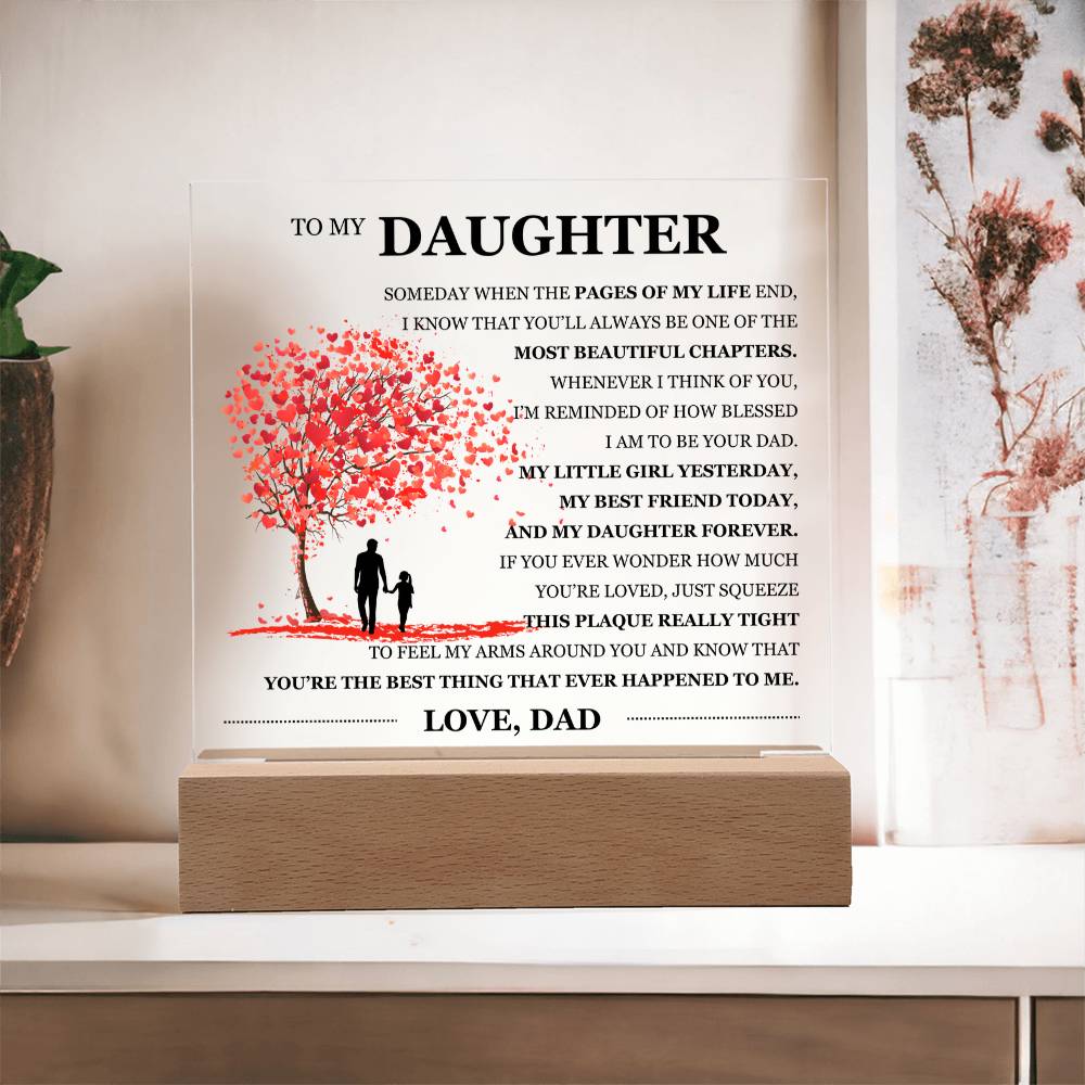 To My Daughter Acrylic Plaque