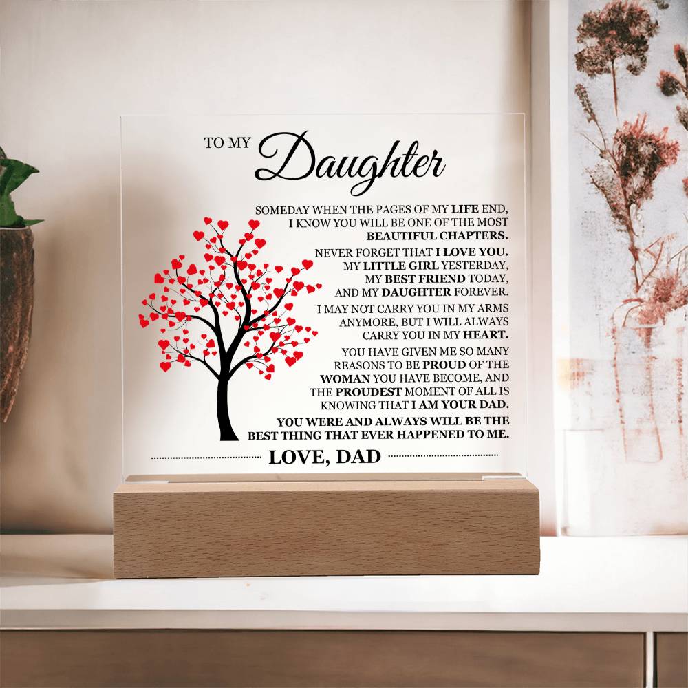 To My Daughter Acrylic Plaque