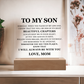 Acrylic Square Plaque - To My Son "Beautiful Chapters"