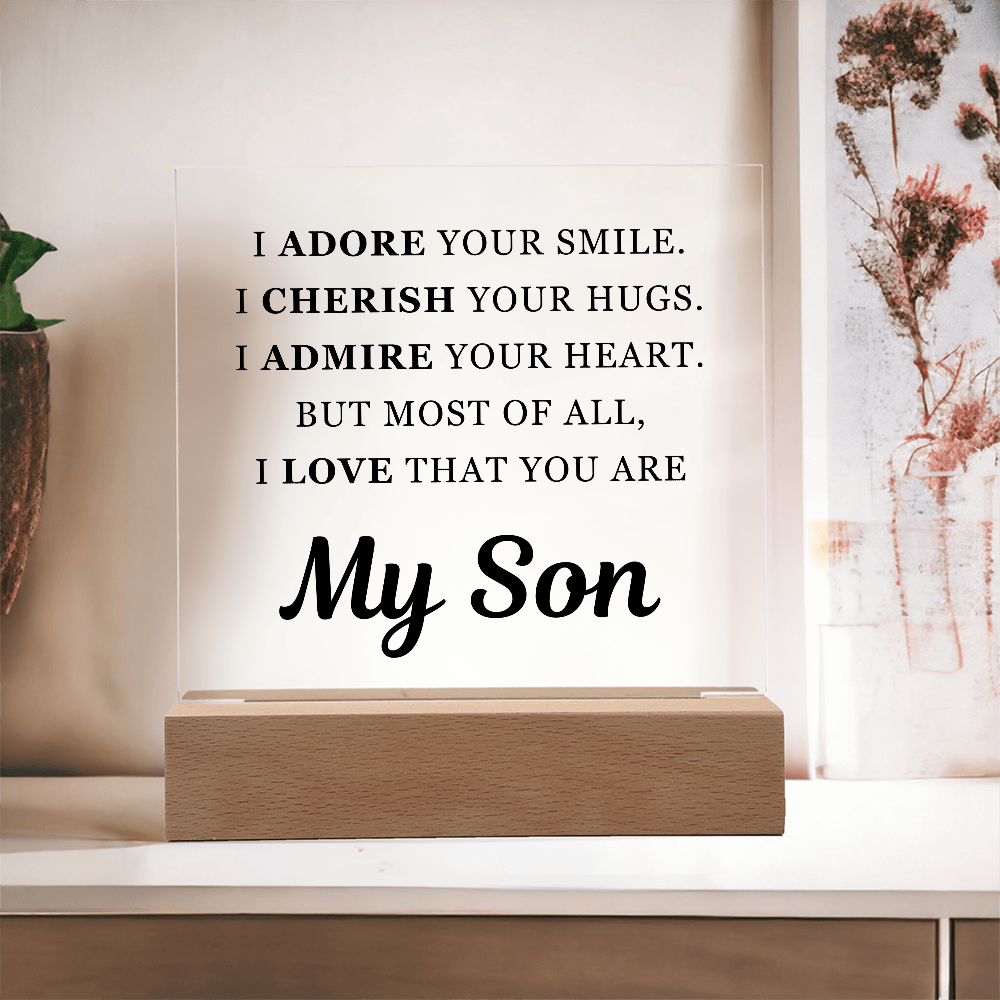 Square Acrylic Plaque - To My Son "I Adore Your Smile"