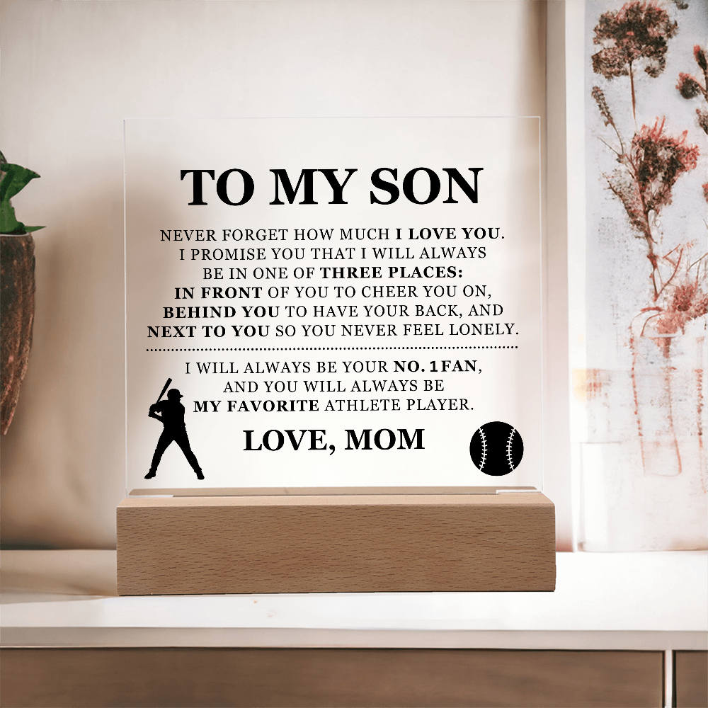 Square Acrylic Plaque - To My Son "I Will Always Be Your No. 1 Fan"