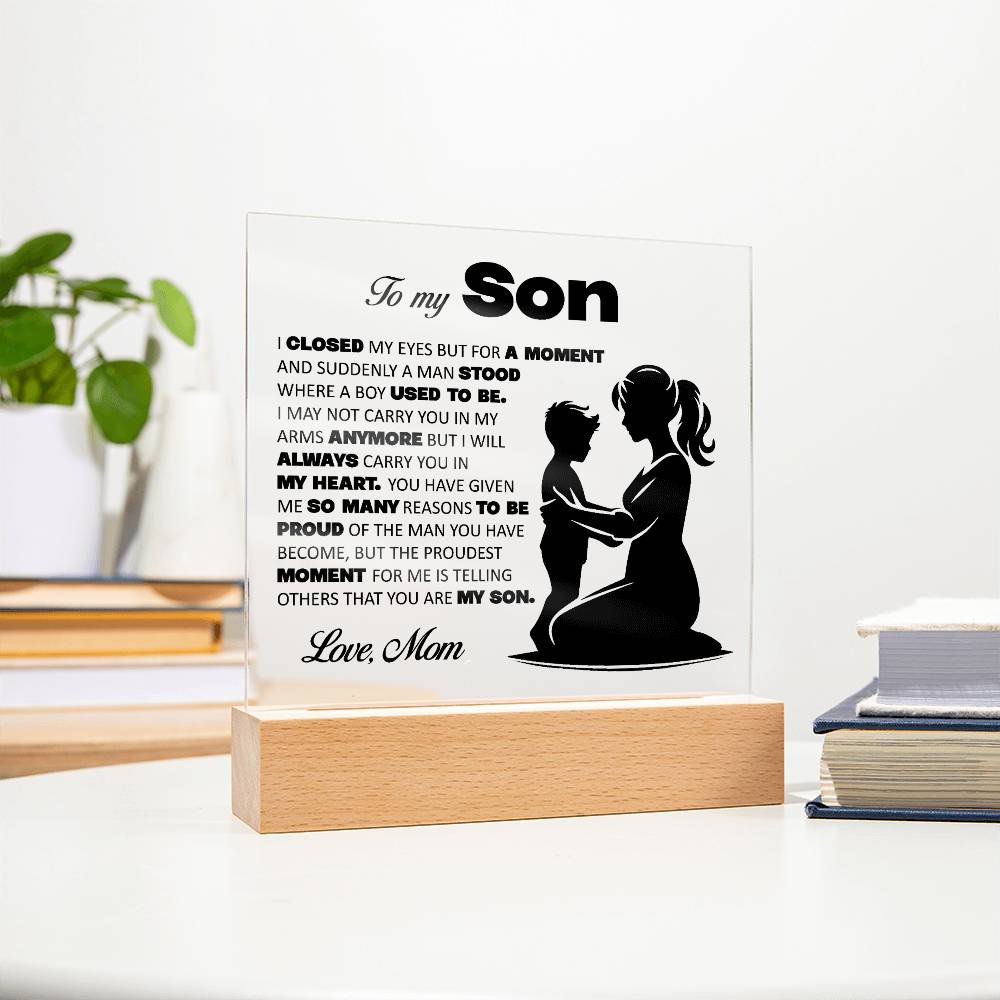 To My Son, Acrylic Plaque