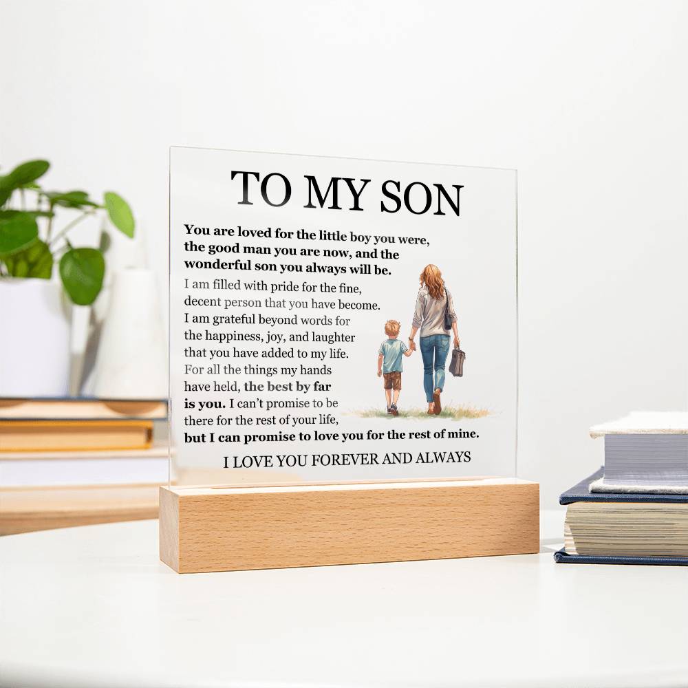 Acrylic Square Plaque - To My Son "The Best By Far is You"