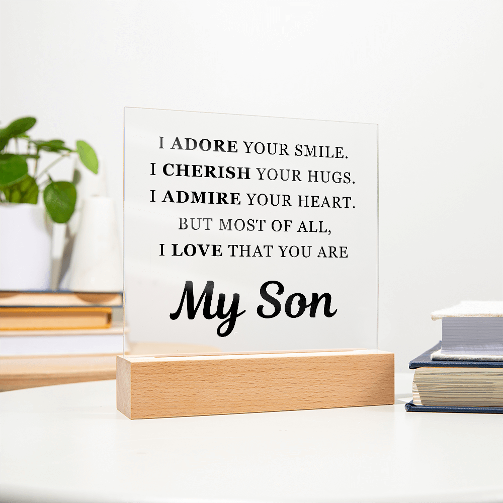 Square Acrylic Plaque - To My Son "I Adore Your Smile"