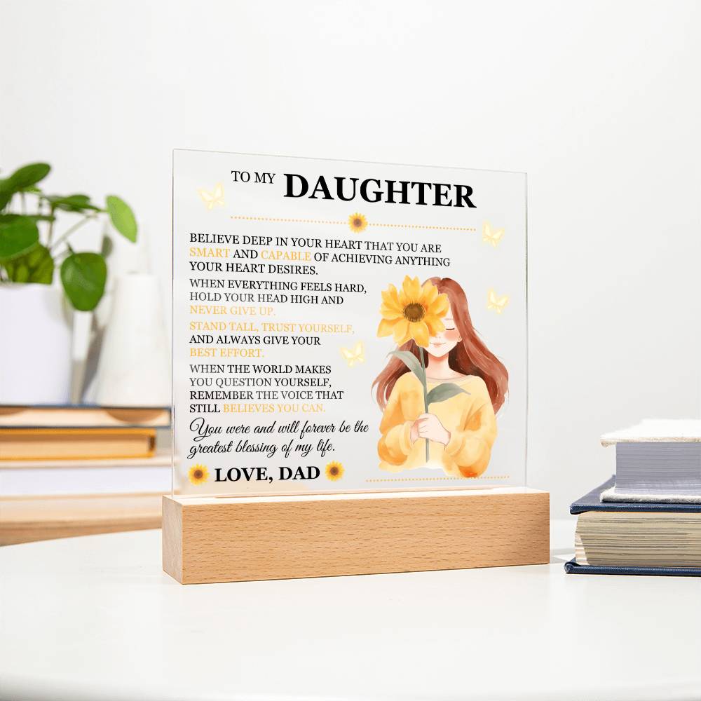 To My Daughter Acrylic Plaque