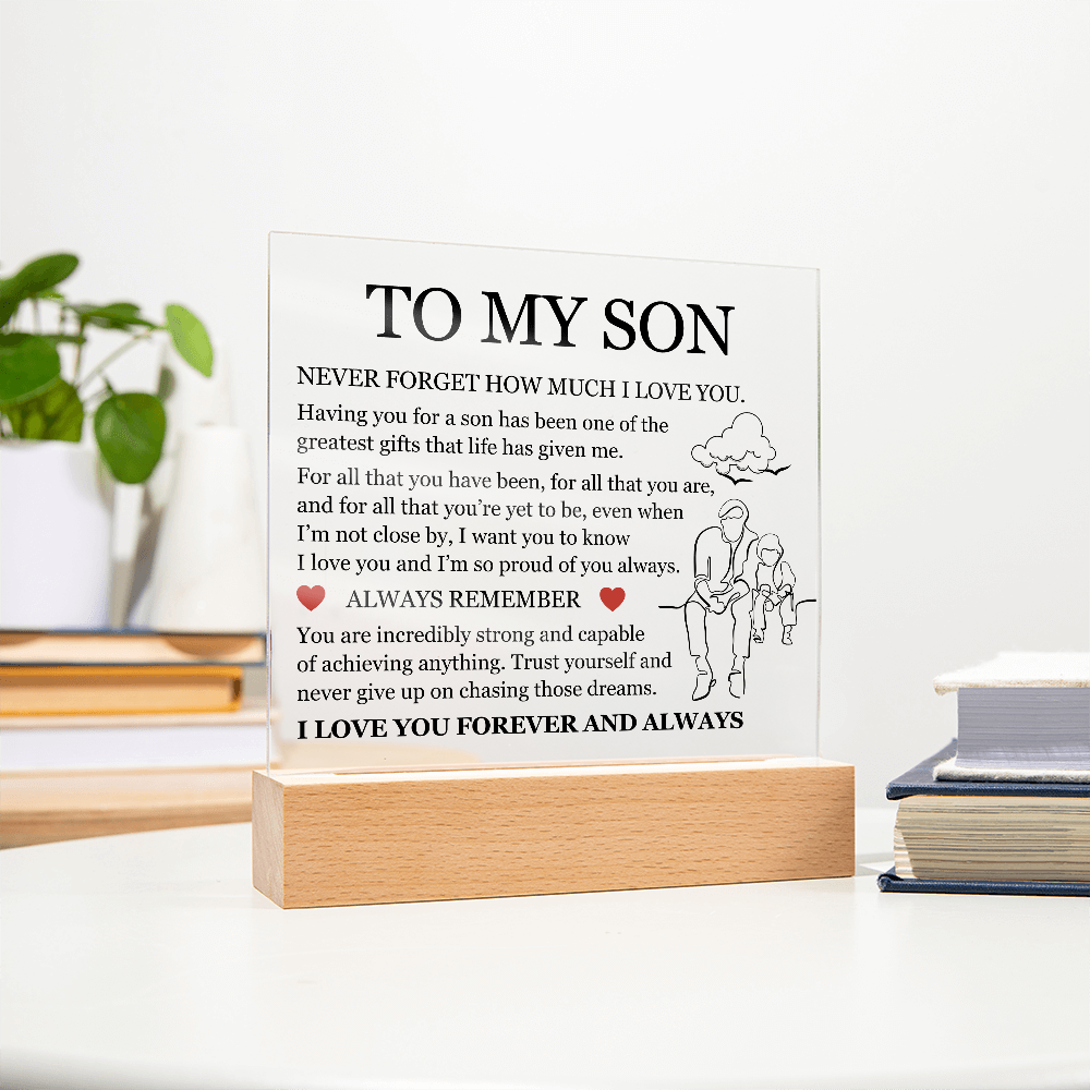 Acrylic Square Plaque - To My Son "I'm So Proud of You Always"