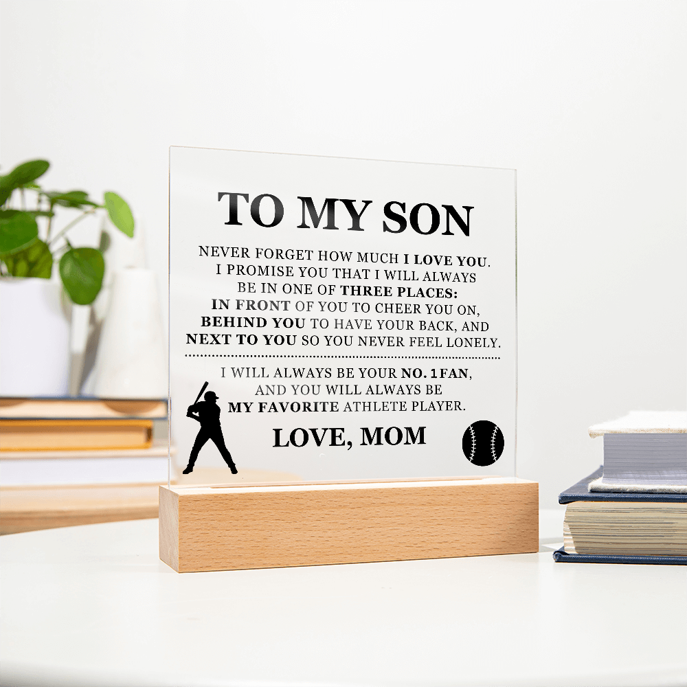 Square Acrylic Plaque - To My Son "I Will Always Be Your No. 1 Fan"