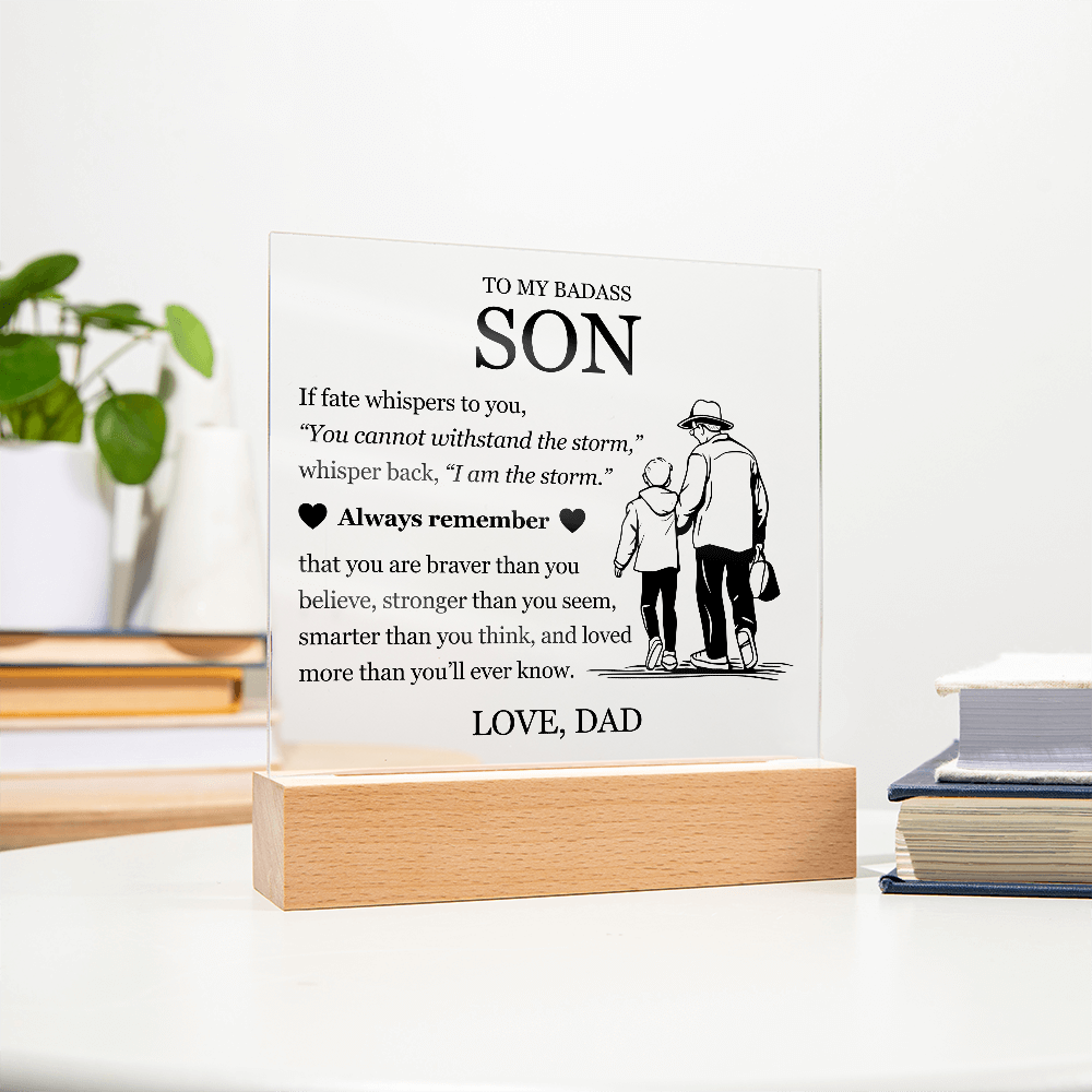Square Acrylic Plaque - To My Son "Always Remember"