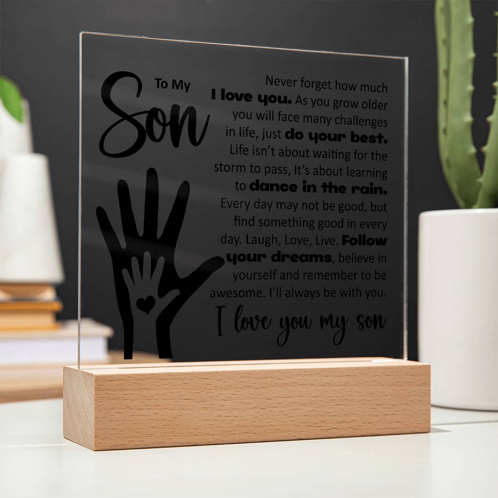 To My Son, Acrylic Plaque