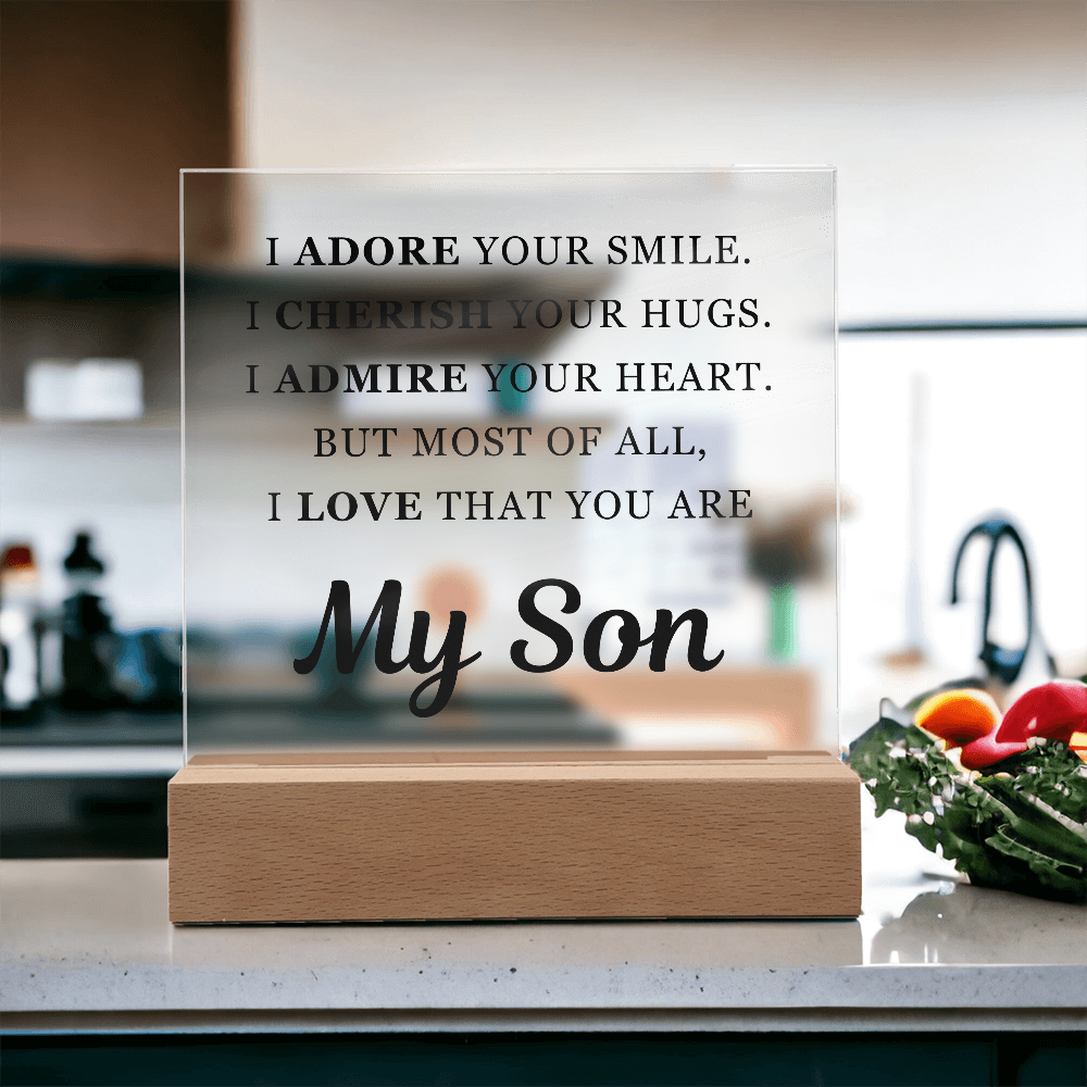 Square Acrylic Plaque - To My Son "I Adore Your Smile"