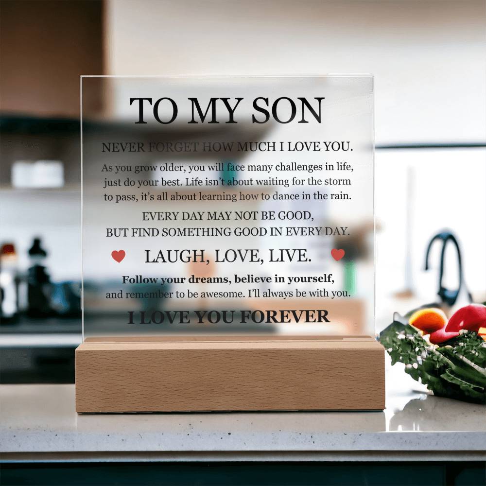 Acrylic Square Plaque - To My Son "Laugh, Love, Live"