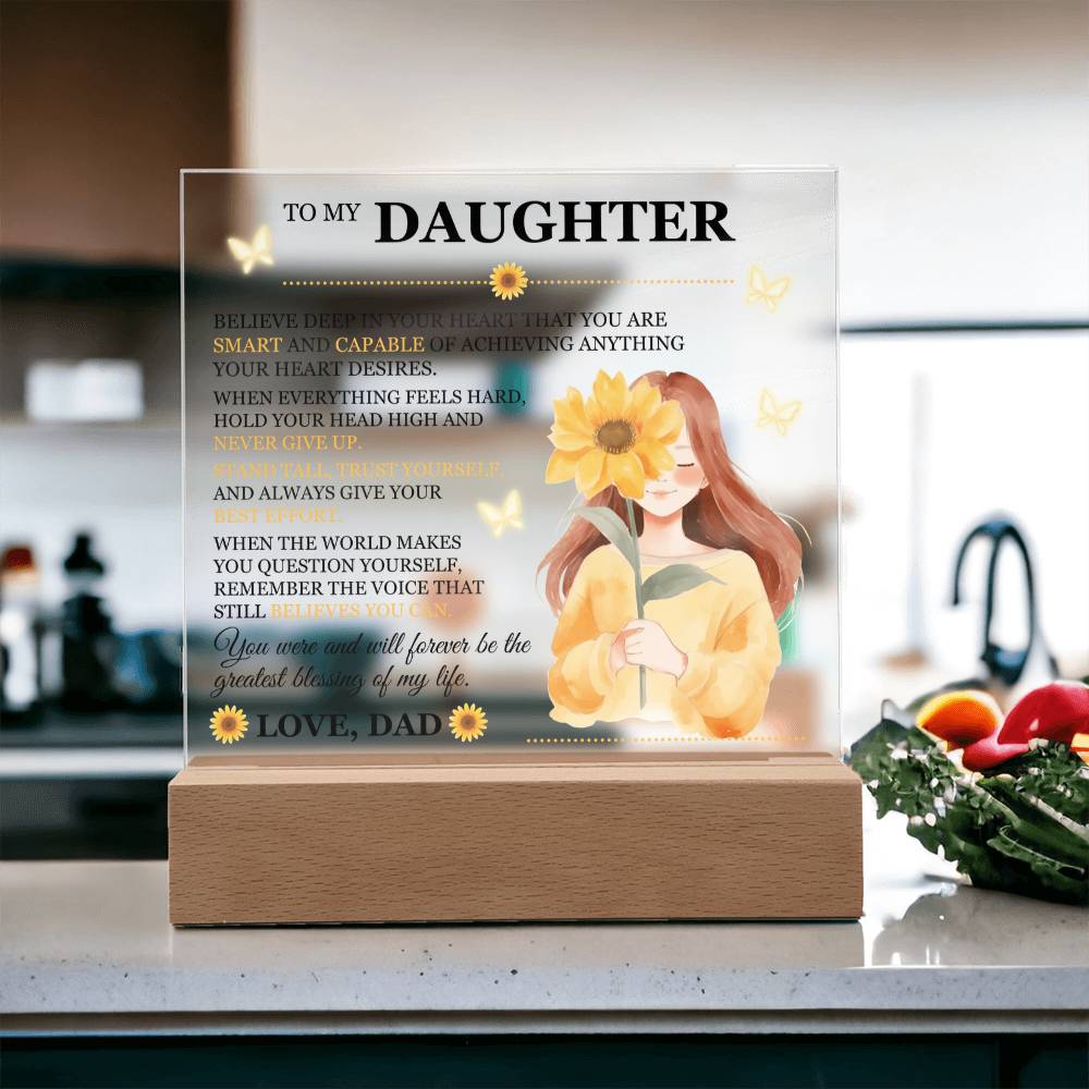 To My Daughter Acrylic Plaque