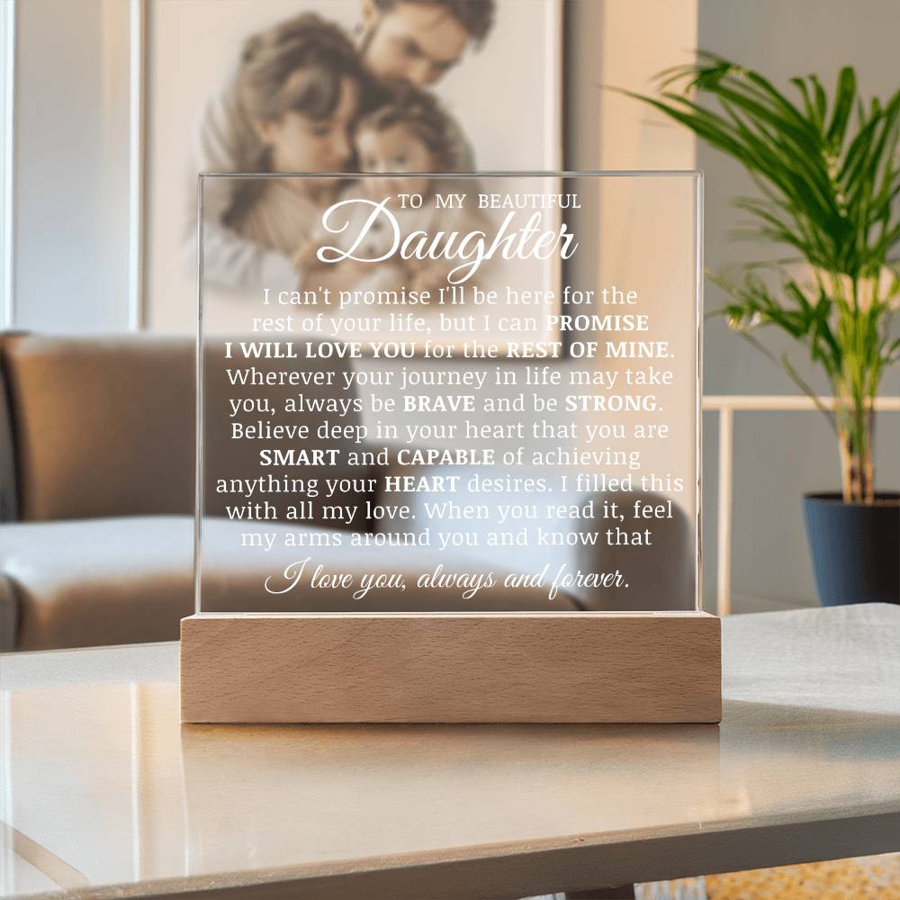 To Daughter Acrylic Plaque