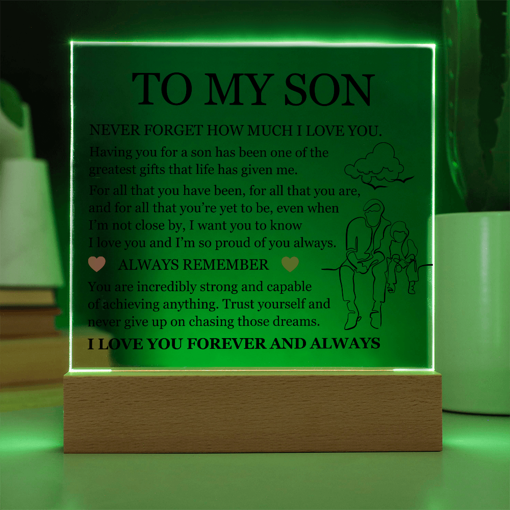 Acrylic Square Plaque - To My Son "I'm So Proud of You Always"