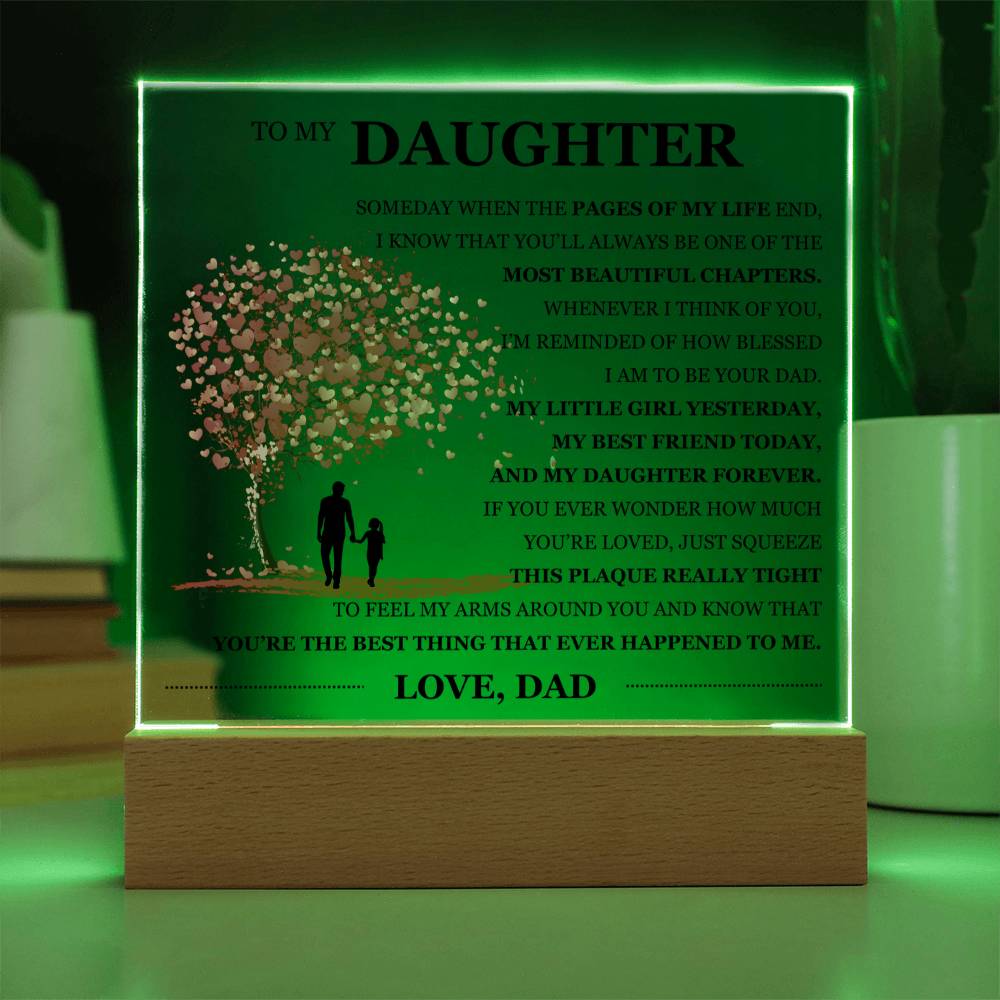 To My Daughter Acrylic Plaque