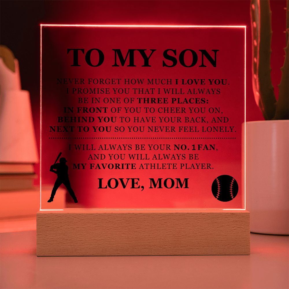 Square Acrylic Plaque - To My Son "I Will Always Be Your No. 1 Fan"