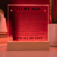 Square Acrylic Plaque - To My Son "You Are Never Alone "