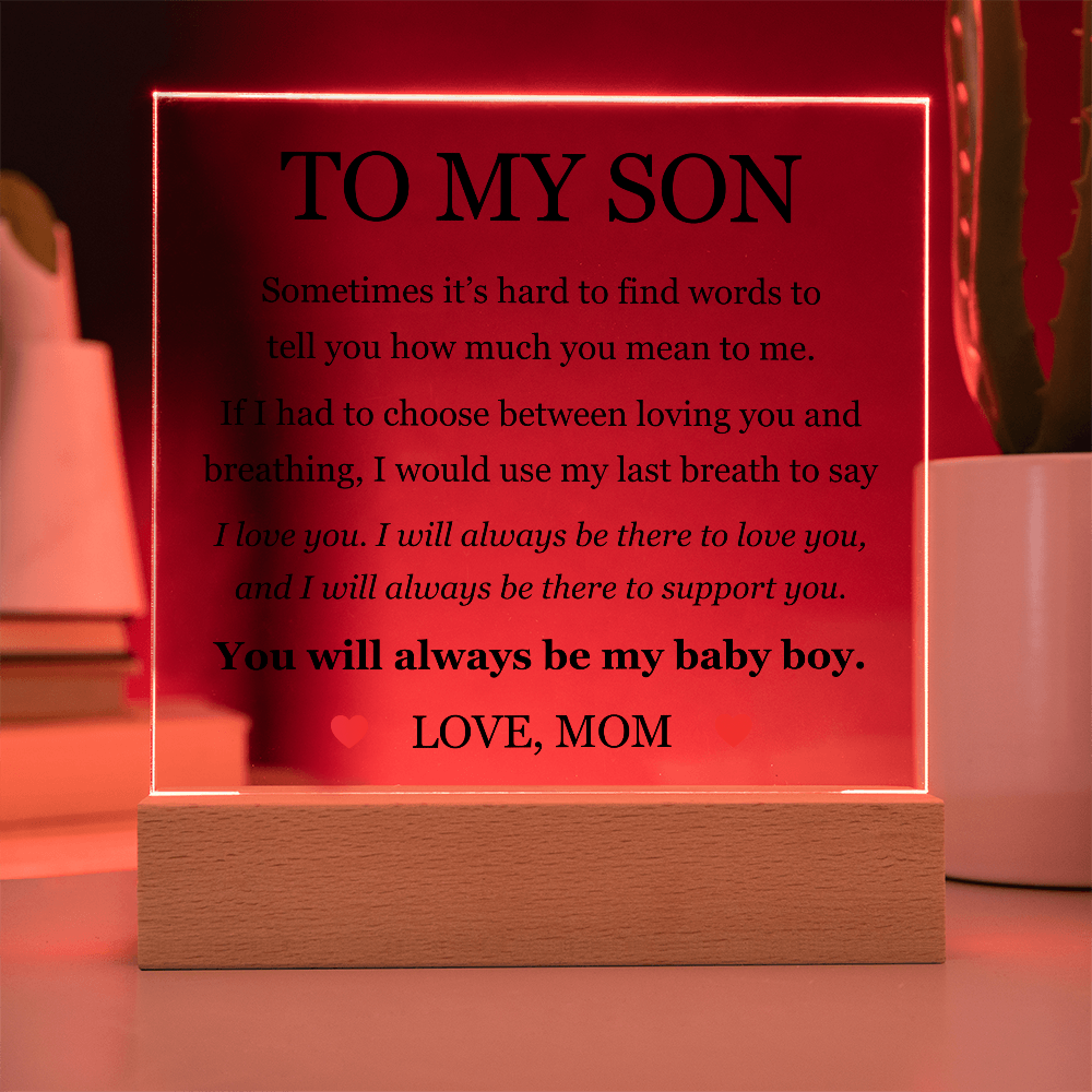 Acrylic Square Plaque - To My Son "I Love You"