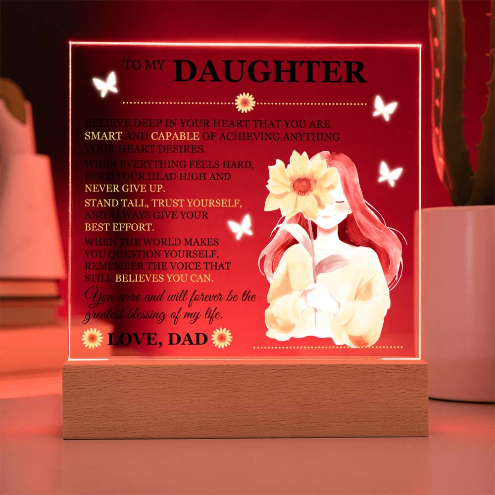 To My Daughter Acrylic Plaque