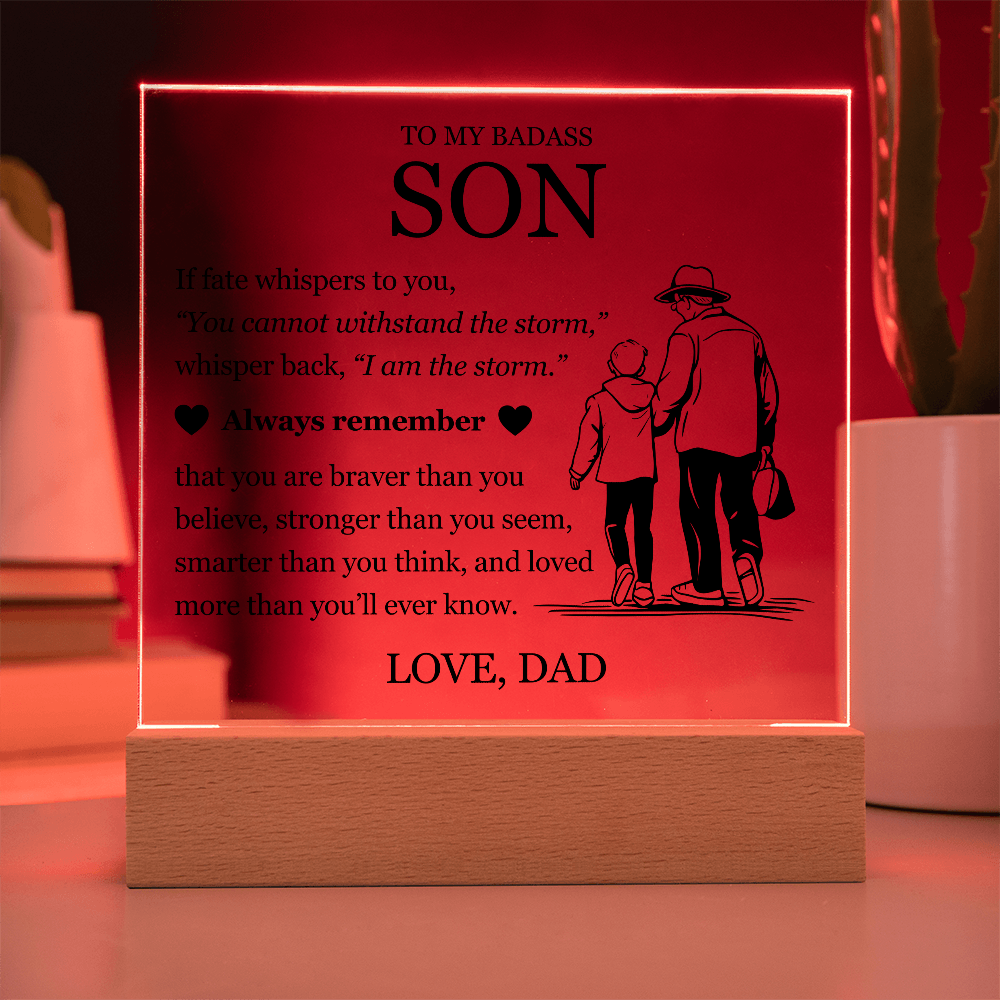 Square Acrylic Plaque - To My Son "Always Remember"