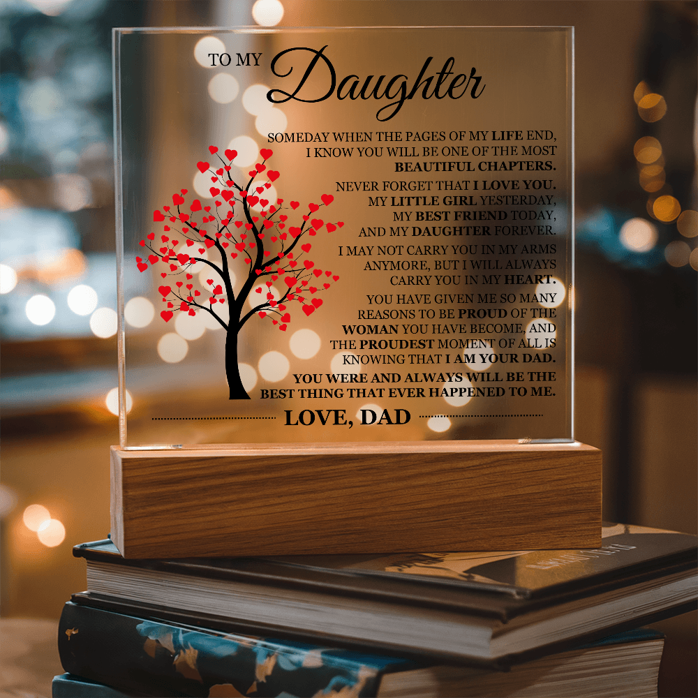 To My Daughter Acrylic Plaque