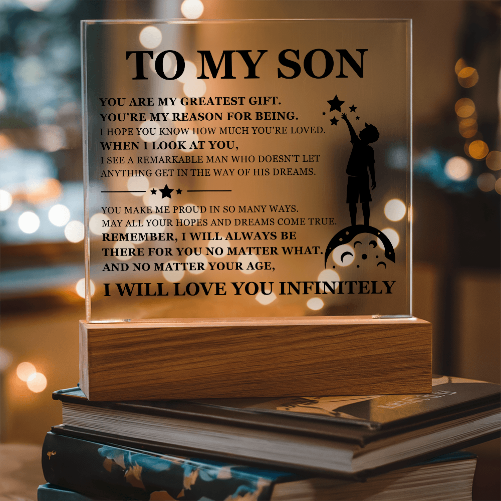 Square Acrylic Plaque - To My Son "You Are My Greatest Gift"
