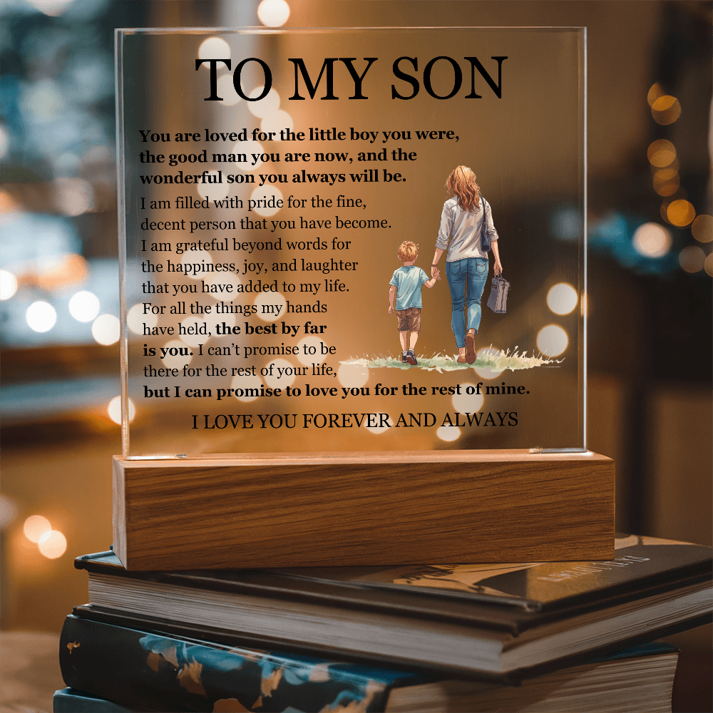 Acrylic Square Plaque - To My Son "The Best By Far is You"