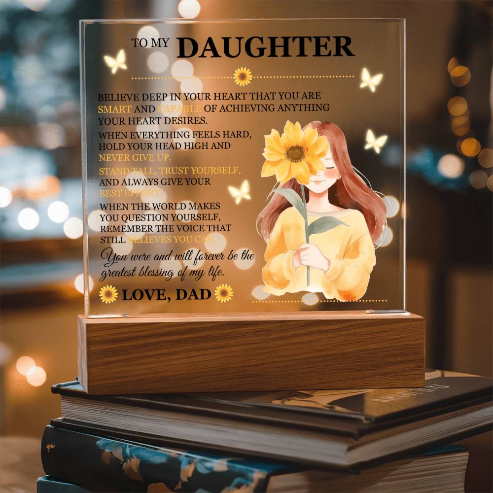 To My Daughter Acrylic Plaque