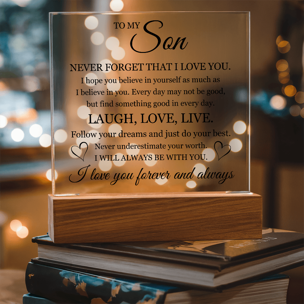Acrylic Square Plaque - To My Son "Laugh, Love, Live"