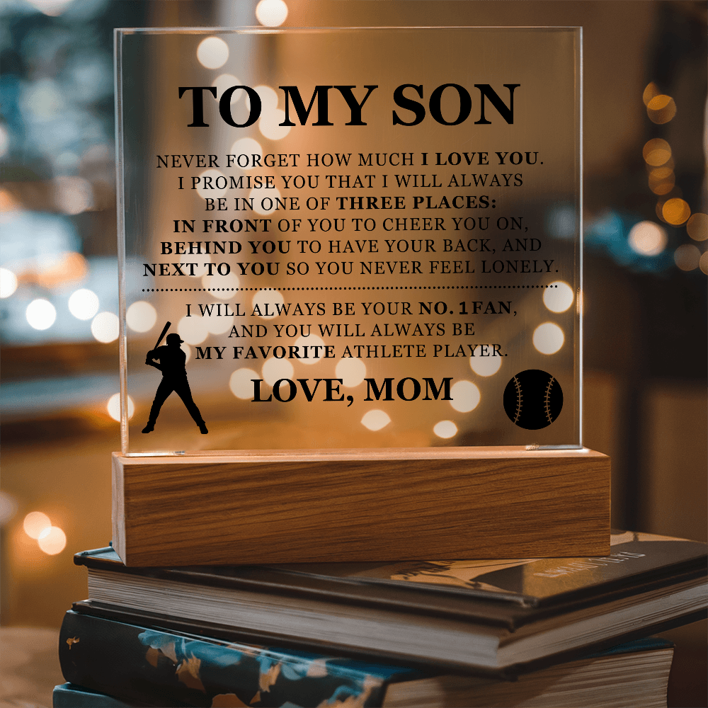 Square Acrylic Plaque - To My Son "I Will Always Be Your No. 1 Fan"