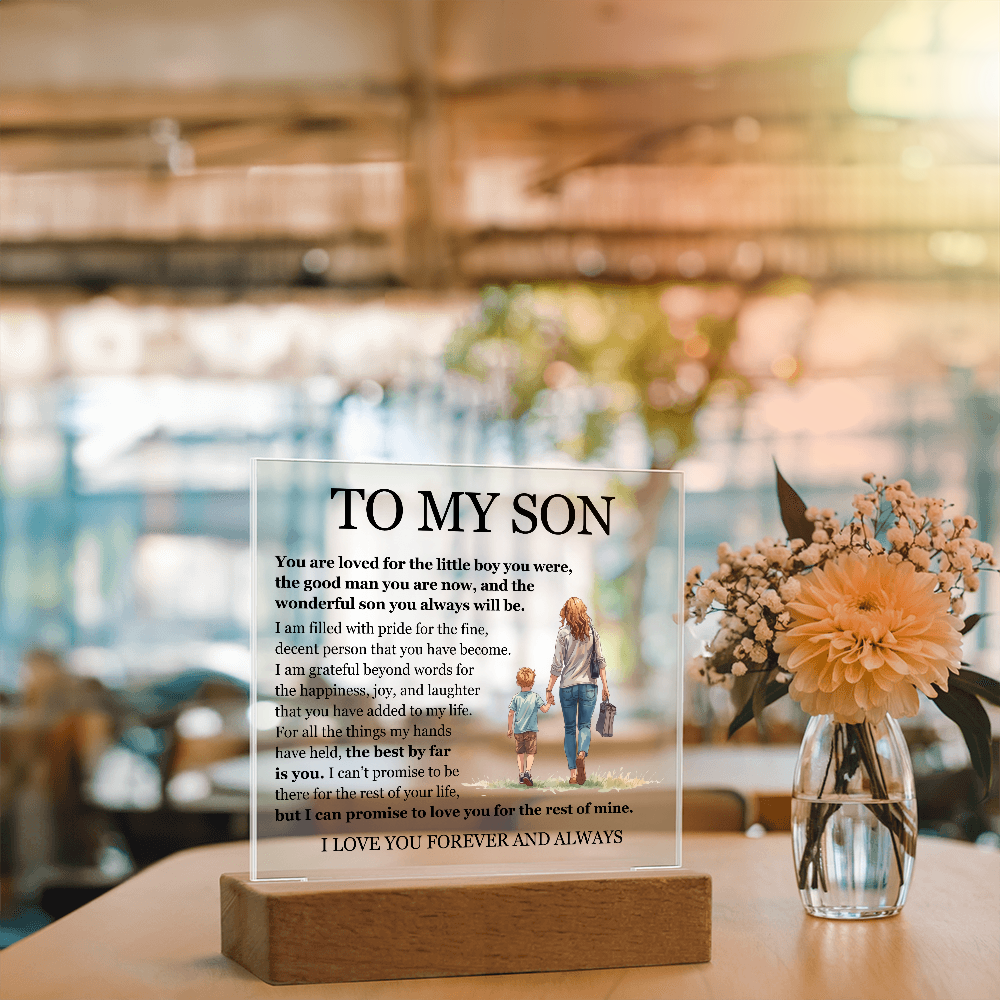 Acrylic Square Plaque - To My Son "The Best By Far is You"