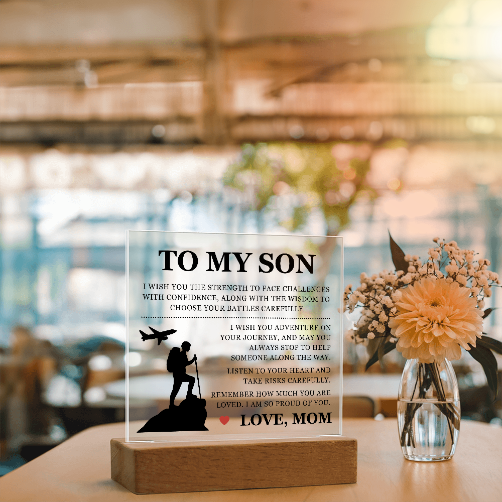 Square Acrylic Plaque - To My Son "I Am So Proud Of You"