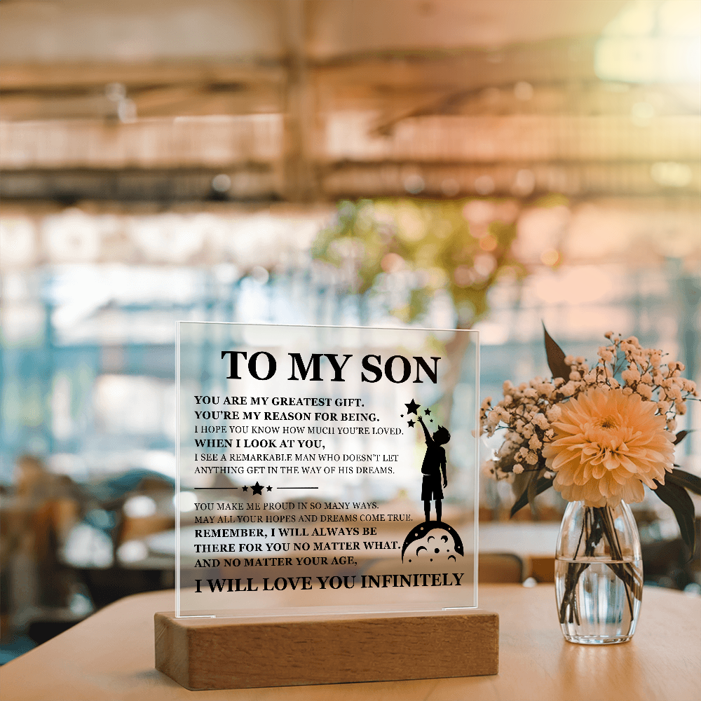 Square Acrylic Plaque - To My Son "You Are My Greatest Gift"