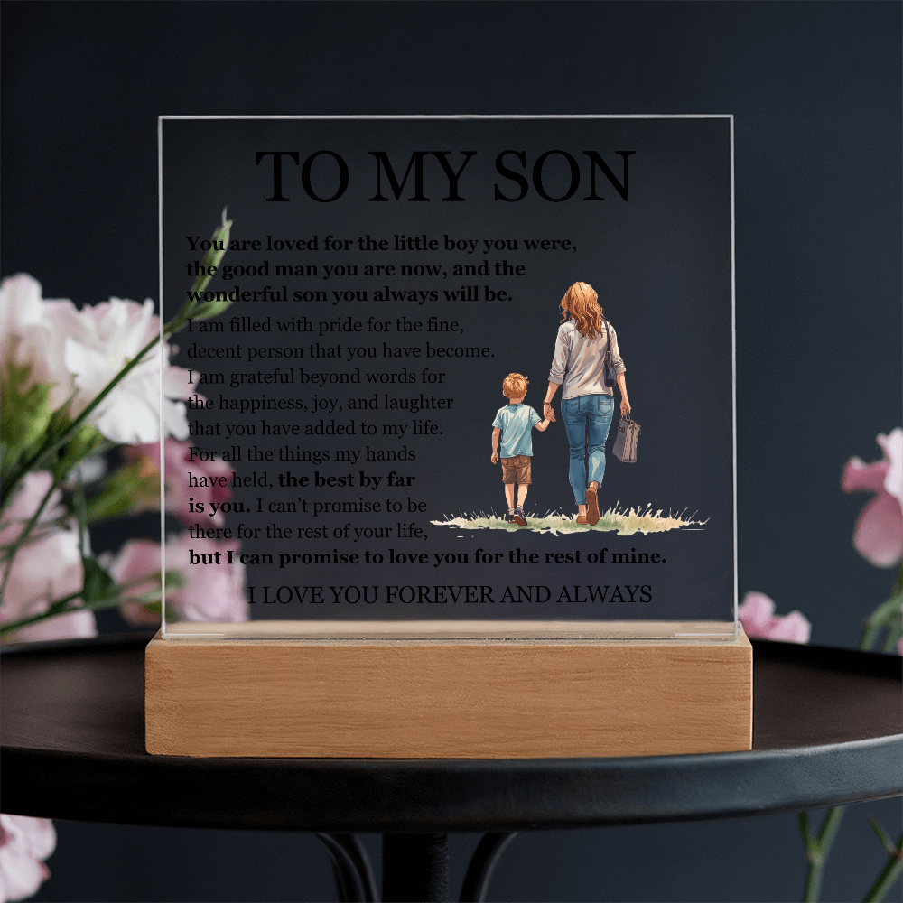 Acrylic Square Plaque - To My Son "The Best By Far is You"