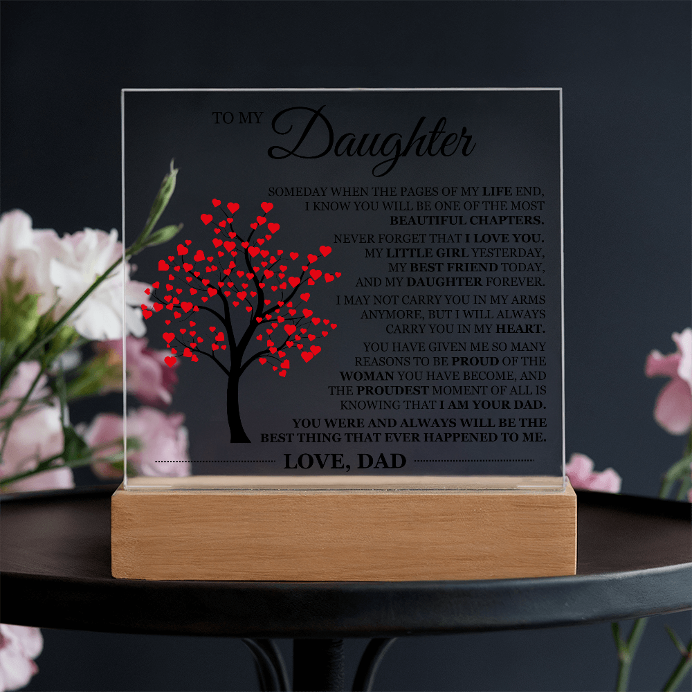 To My Daughter Acrylic Plaque