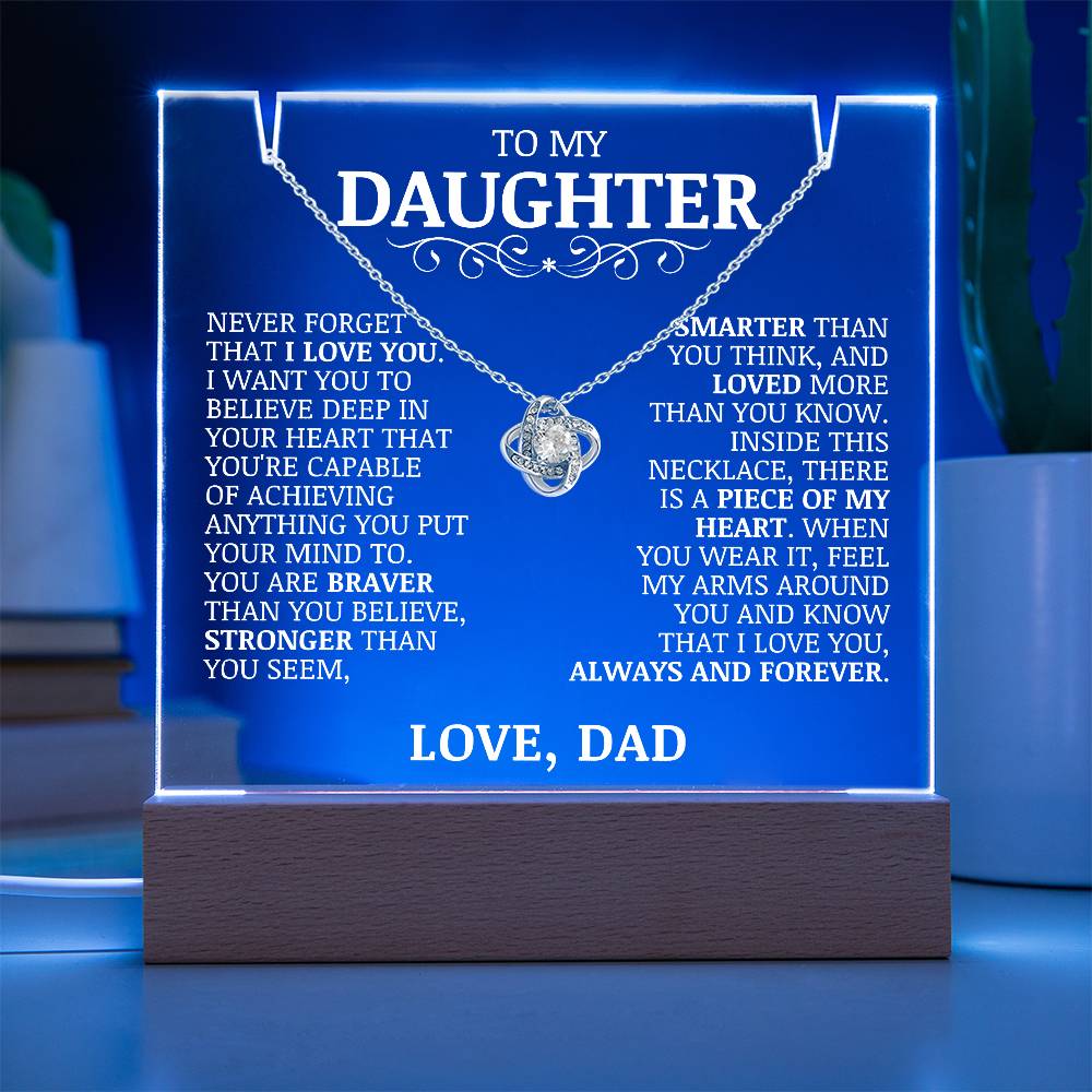 To My Daughter "Never Forget That I Love You" Love Knot Necklace on Acrylic Lamp