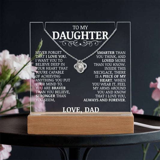 To My Daughter "Never Forget That I Love You" Love Knot Necklace on Acrylic Lamp