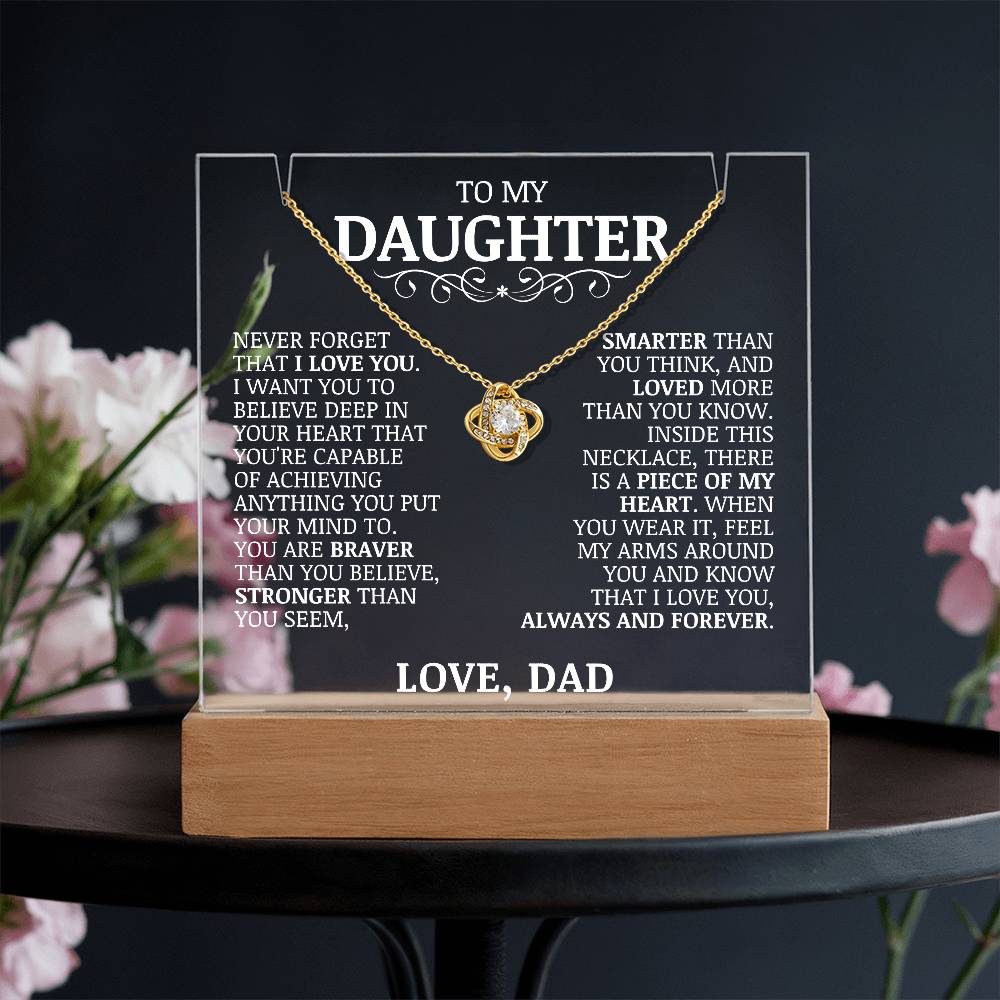 To My Daughter "Never Forget That I Love You" Love Knot Necklace on Acrylic Lamp
