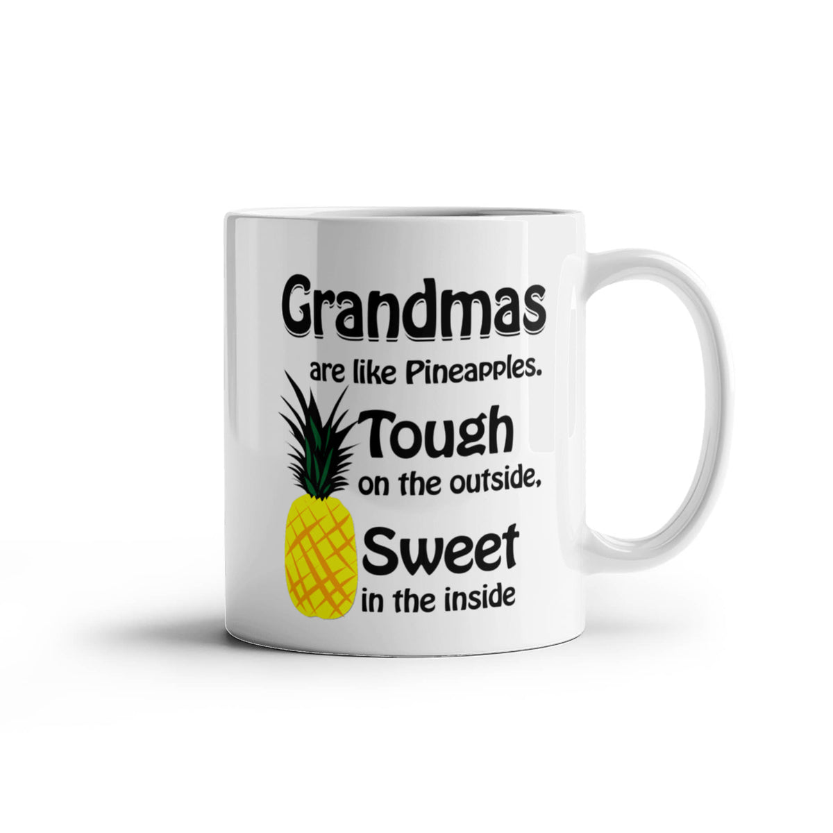 Coffee Mug - Grandma Are Like Pineapples