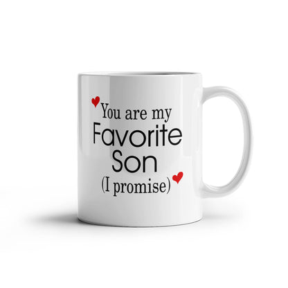 11oz  Mug - You Are My Favorite Son