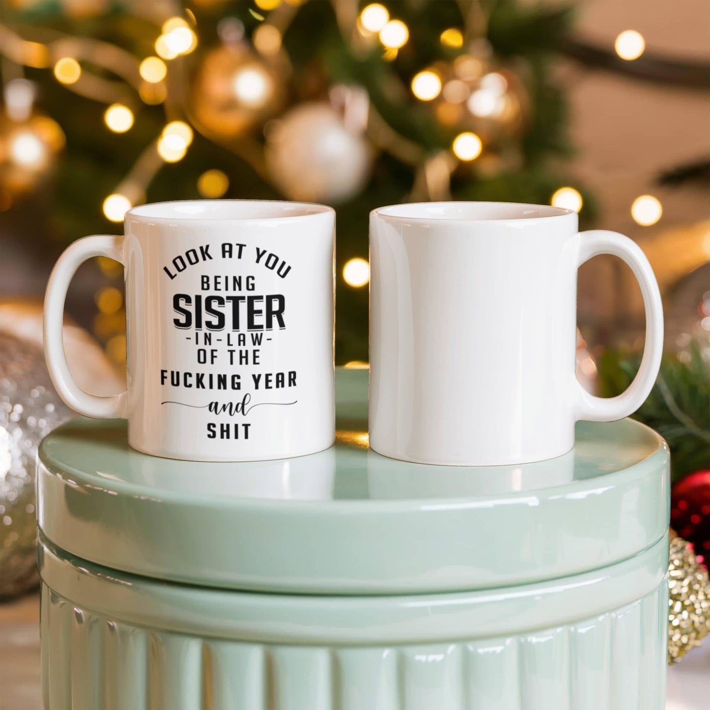 Look at You Being Sister-In-Law the Fucking Year and Shit