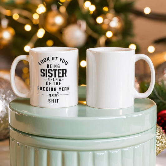 Look at You Being Sister-In-Law the Fucking Year and Shit