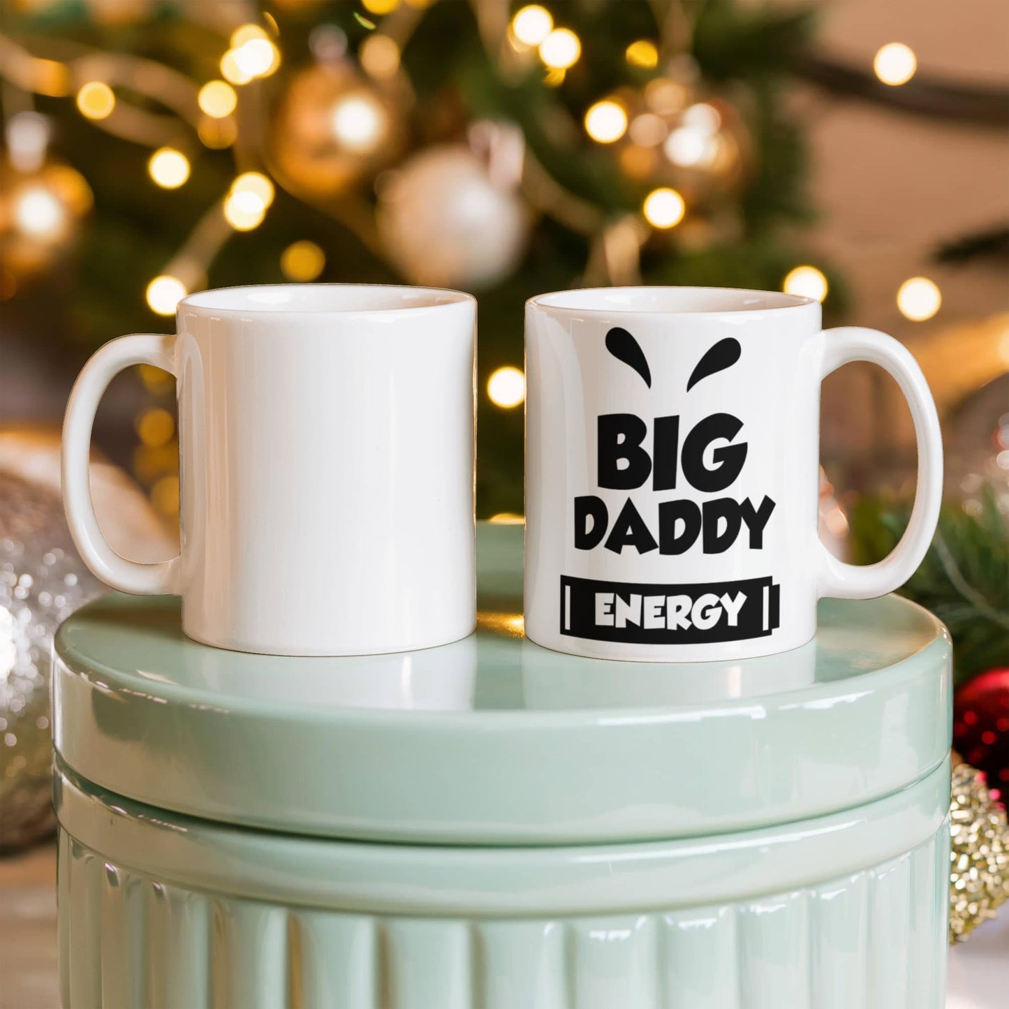 Big Daddy Energy - White Ceramic 11oz Mug