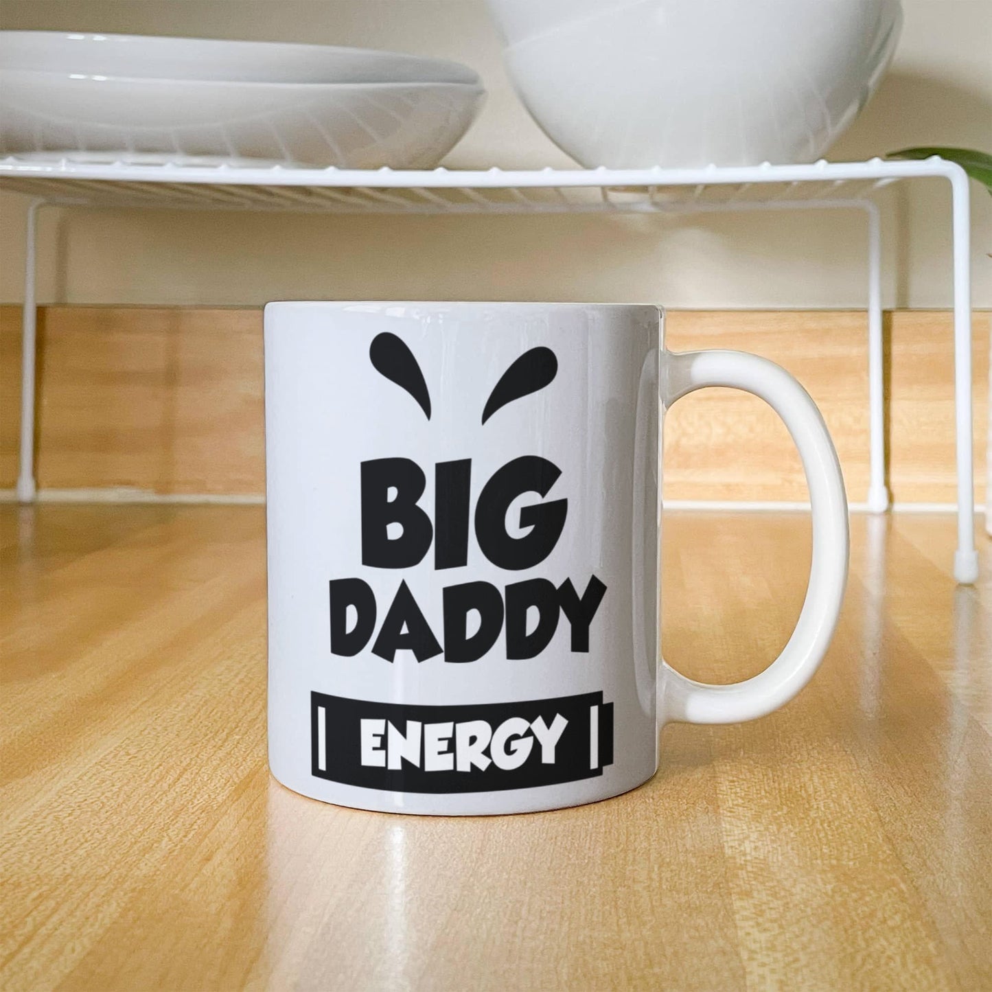 Big Daddy Energy - White Ceramic 11oz Mug