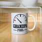 11oz Mugs - Grandpa Fuel