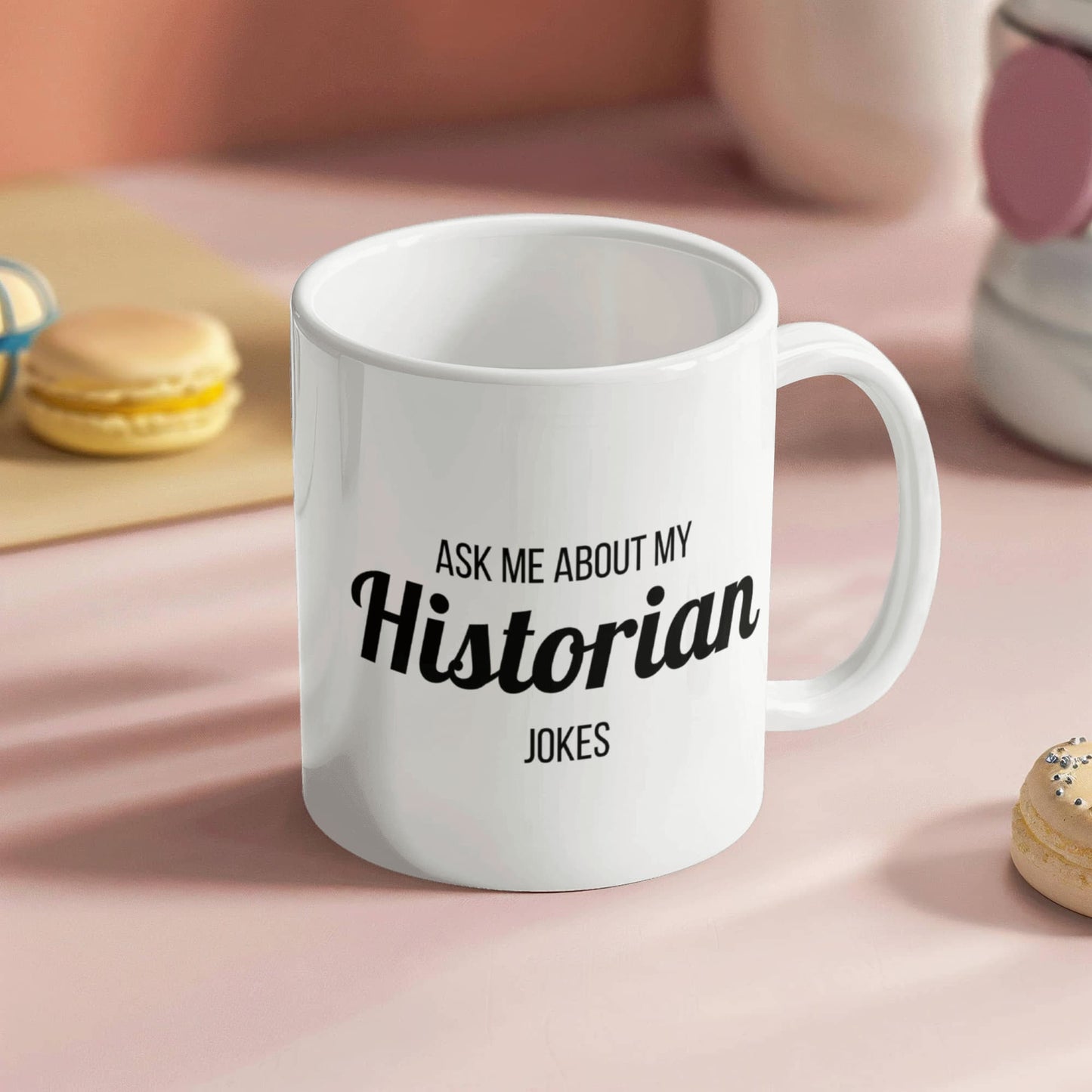 Ask Me About My Historian Jokes