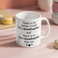 Grand Daughter Coffee Mug - There Is No Better Friend Than an Grand Daughter, and There Is No Better Grand Daughter Than You