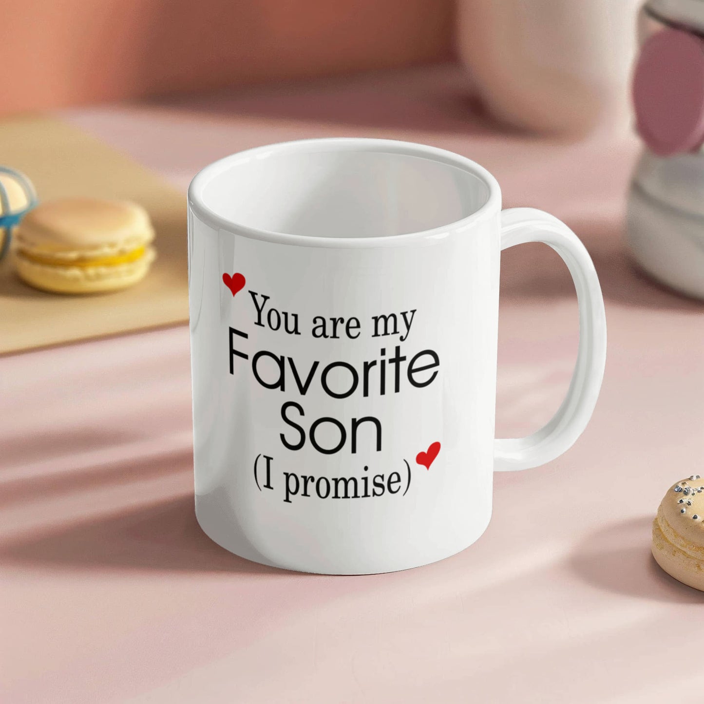 11oz  Mug - You Are My Favorite Son